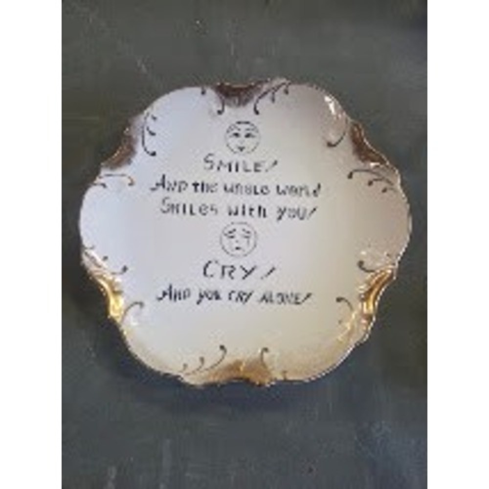 Vintage  Original Smile And The Whole World Smiles With You Plate 8in